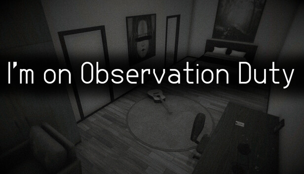 I'm on Observation Duty artwork