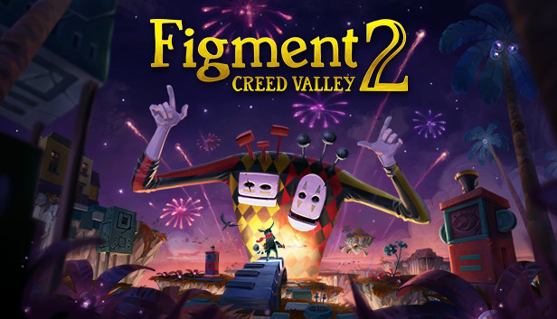Figment 2: Creed Valley artwork
