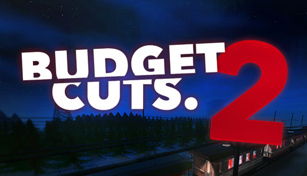 Budget Cuts 2: Mission Insolvency artwork