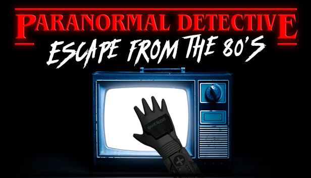 Paranormal Detective: Escape from the 80's artwork
