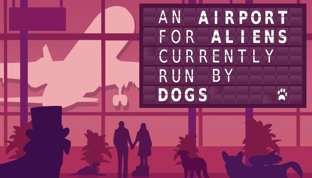 An Airport for Aliens Currently Run by Dogs artwork