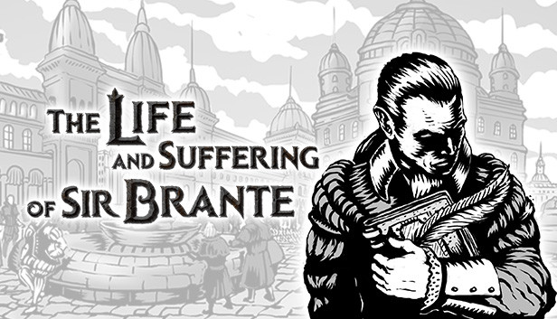 The Life and Suffering of Sir Brante artwork
