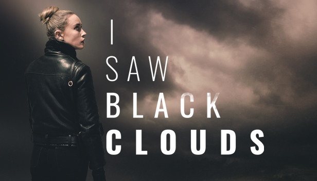 I Saw Black Clouds artwork