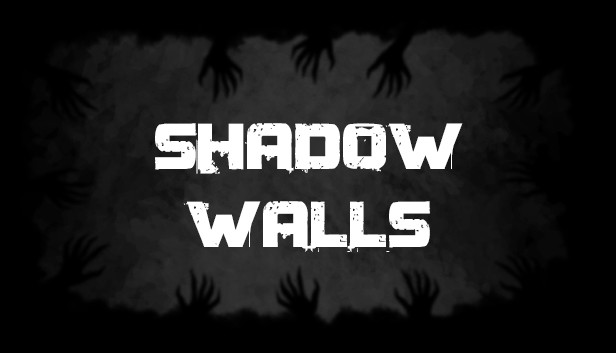 Shadow Walls artwork