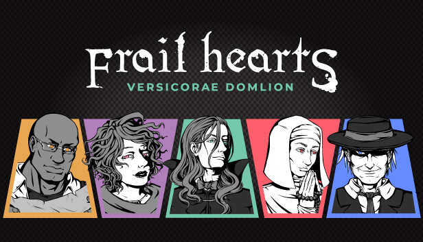 Frail Hearts: Versicorae Domlion artwork
