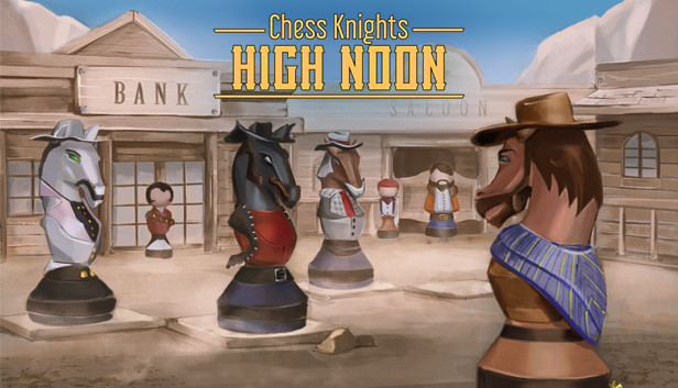 Chess Knights: High Noon artwork