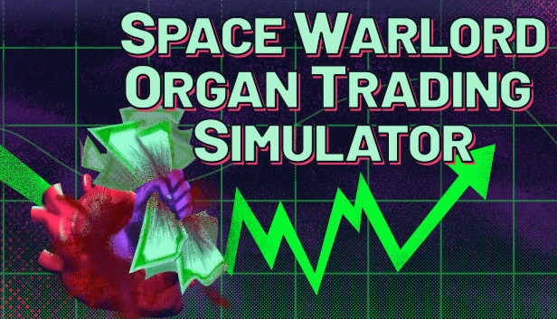 Space Warlord Organ Trading Simulator artwork