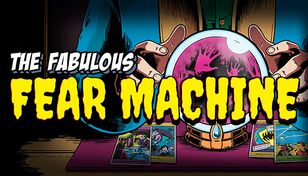 The Fabulous Fear Machine artwork