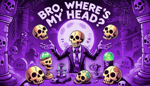 Bro, where's My head??? artwork