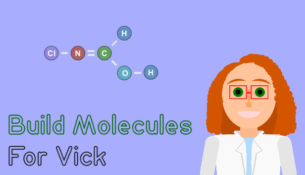 Build Molecules for Vick - Chemistry Puzzle artwork