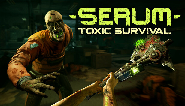Serum: Toxic Survival artwork