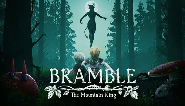 Bramble: The Mountain King artwork