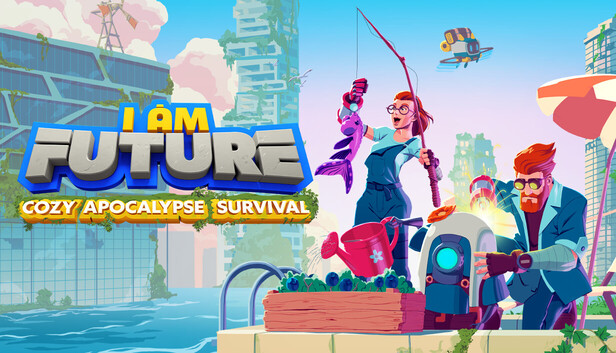 I Am Future: Cozy Apocalypse Survival artwork