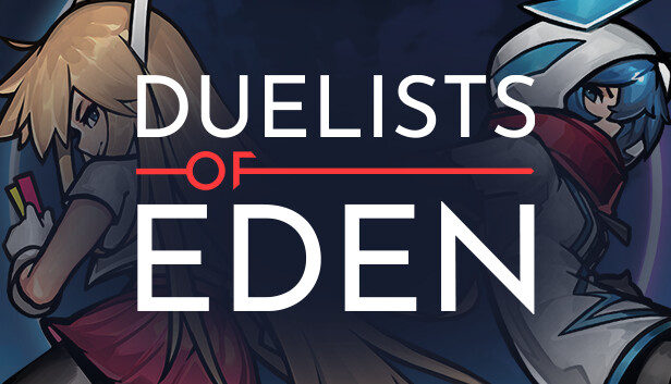 Duelists of Eden artwork