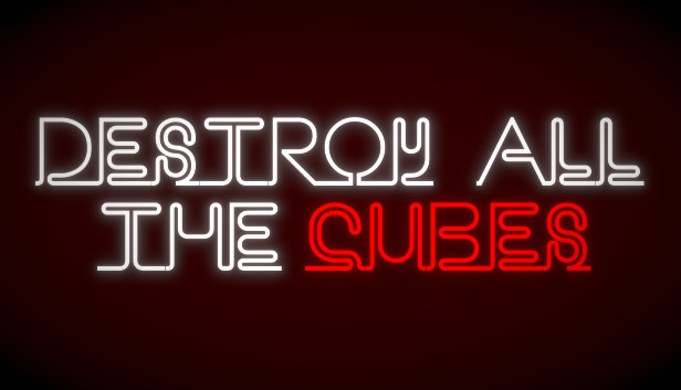 Destroy All The Cubes artwork