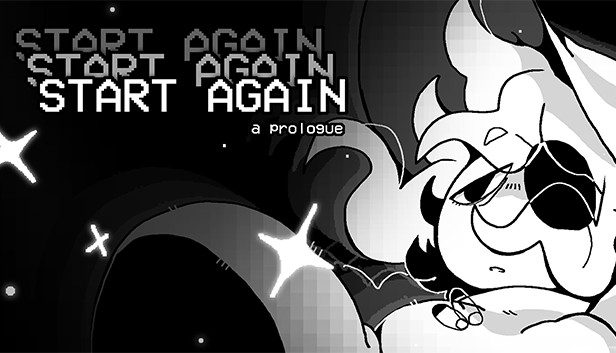 START AGAIN: a prologue artwork