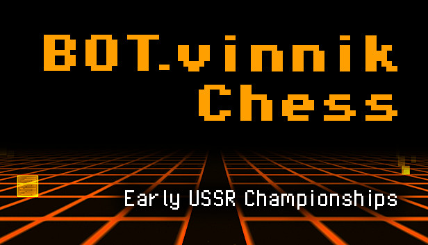 BOT.vinnik Chess: Early USSR Championships artwork