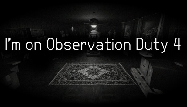 I'm on Observation Duty 4 artwork