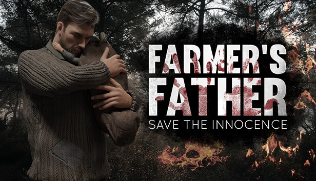 Farmer's Father: Save the Innocence artwork