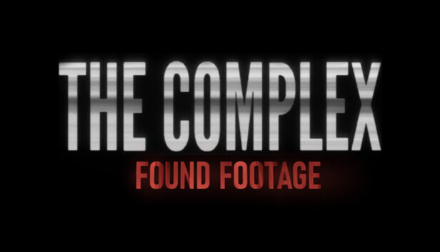 The Complex: Found Footage artwork