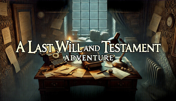 A Last will and Testament: Adventure artwork