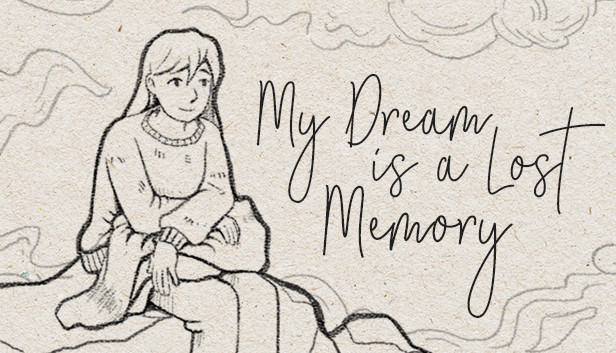 My Dream is a Lost Memory artwork