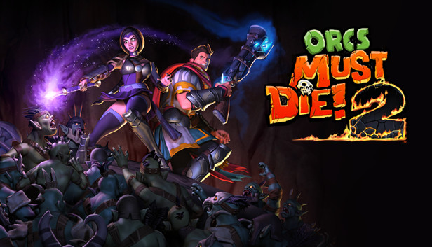 Orcs Must Die! 2 artwork