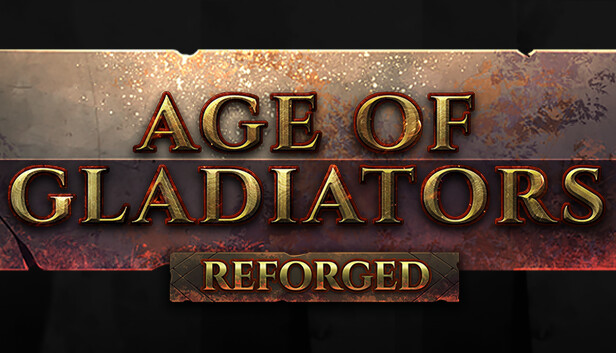 Age of Gladiators Reforged artwork