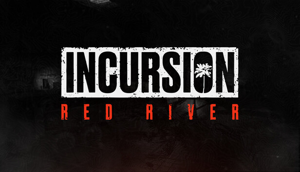 Incursion Red River artwork