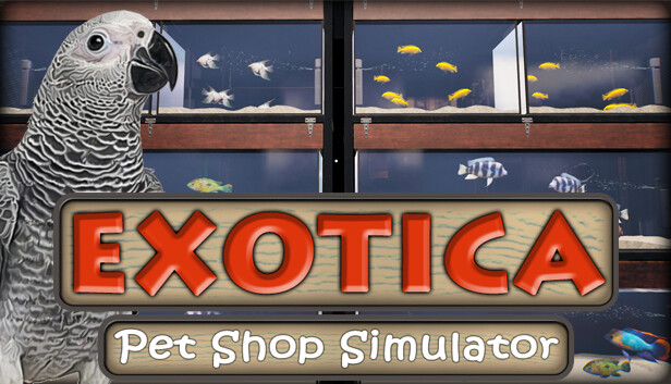 Exotica: Petshop Simulator artwork