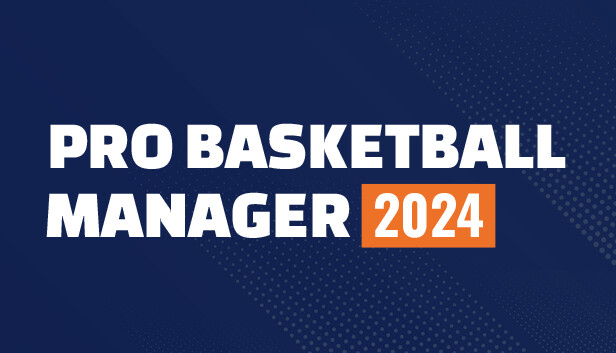 Pro Basketball Manager 2024 artwork