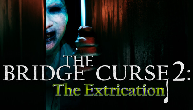 The Bridge Curse 2: The Extrication artwork