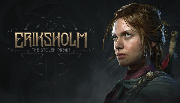 Eriksholm: The Stolen Dream artwork