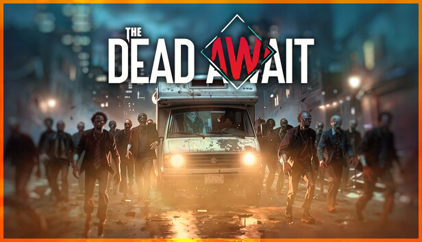 The Dead Await artwork