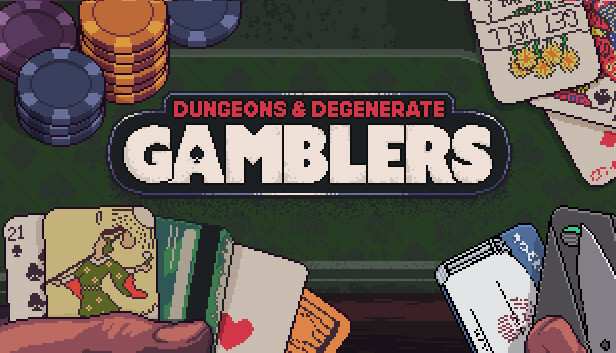 Dungeons & Degenerate Gamblers artwork