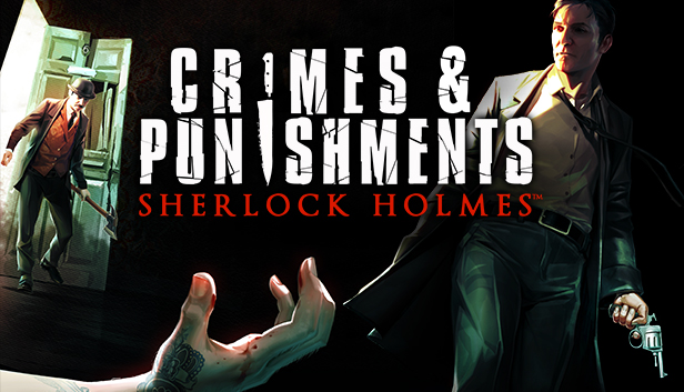 Sherlock Holmes: Crimes and Punishments artwork