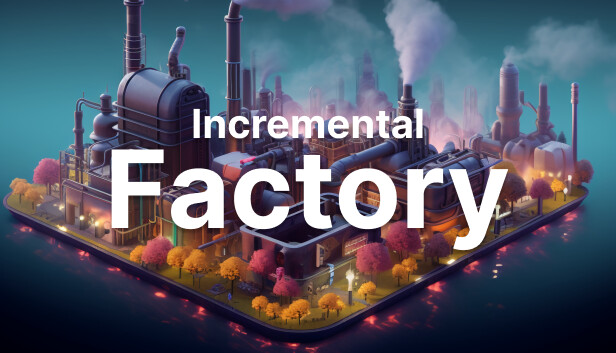 Incremental Factory artwork