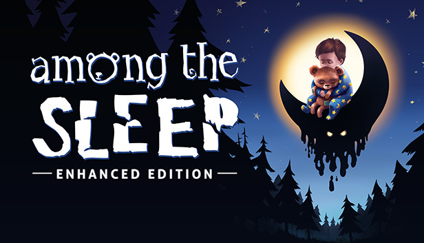 Among the Sleep - Enhanced Edition artwork