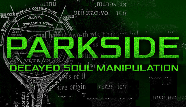 PARKSIDE: DECAYED SOUL MANIPULATION artwork