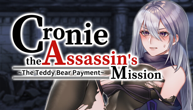 Cronie the Assassin's Mission ~ The Teddy Bear Payment artwork