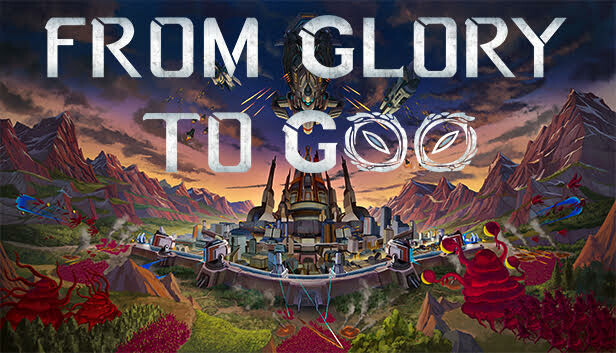 From Glory To Goo artwork