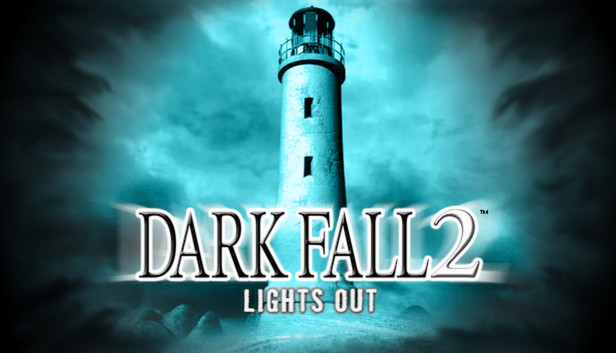 Dark Fall 2: Lights Out artwork