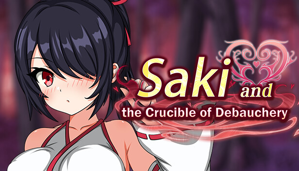 Saki and the Crucible of Debauchery artwork