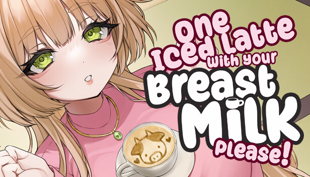 One Iced Latte With Your Breast Milk, Please! artwork