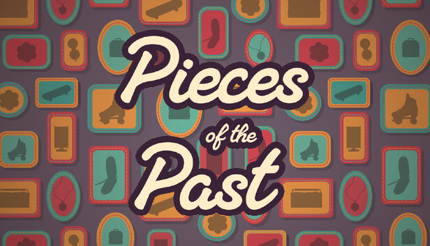 Pieces of the Past artwork