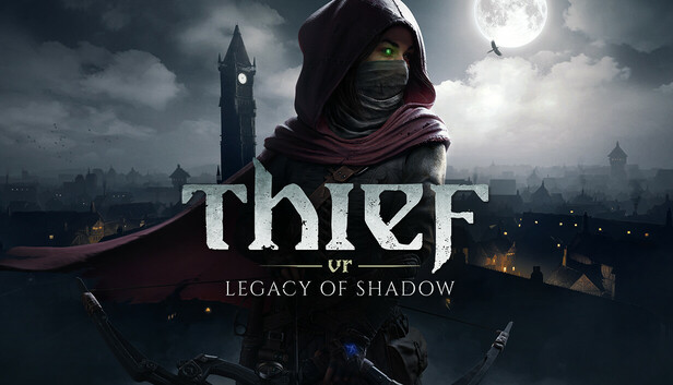 Thief VR: Legacy of Shadow artwork