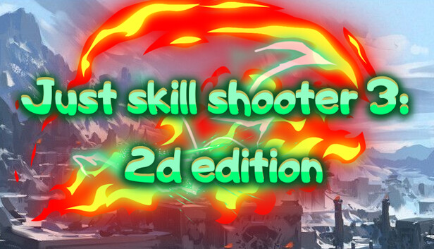 Just skill shooter 3: 2d edition artwork