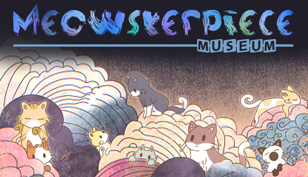 Meowsterpiece Museum artwork