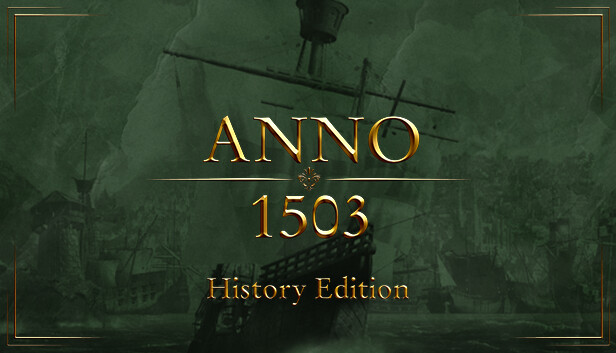 Anno 1503 History Edition artwork