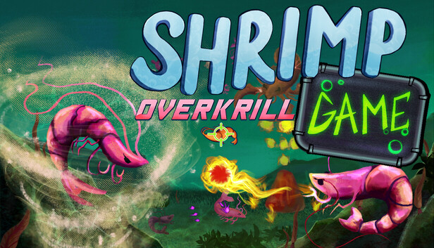 SHRIMP GAME: OVERKRILL artwork
